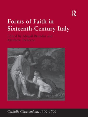 cover image of Forms of Faith in Sixteenth-Century Italy